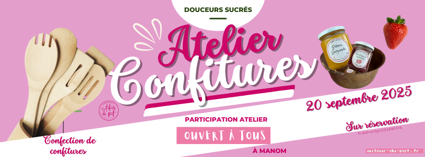 Atelier confiture - Manom - thionville
