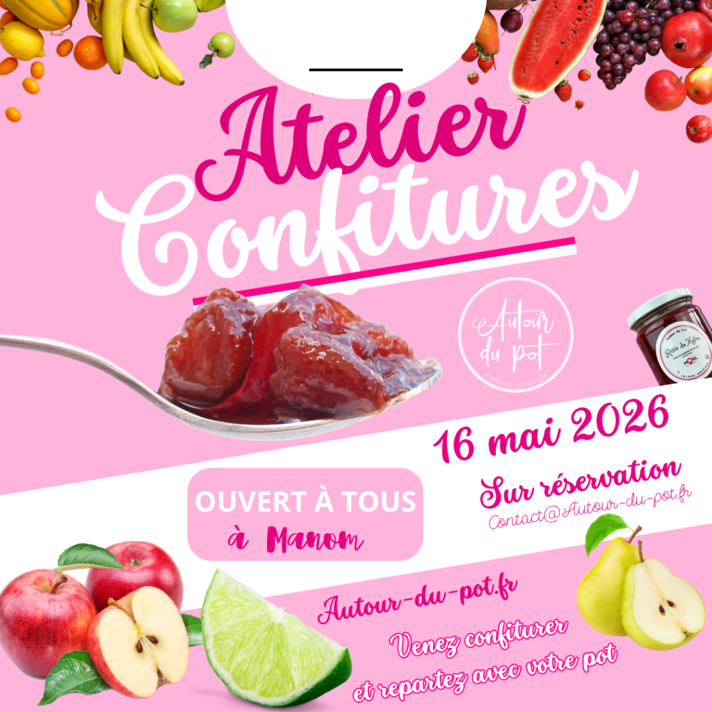 Atelier confiture 16 mai 2026 - Thionville - Manom