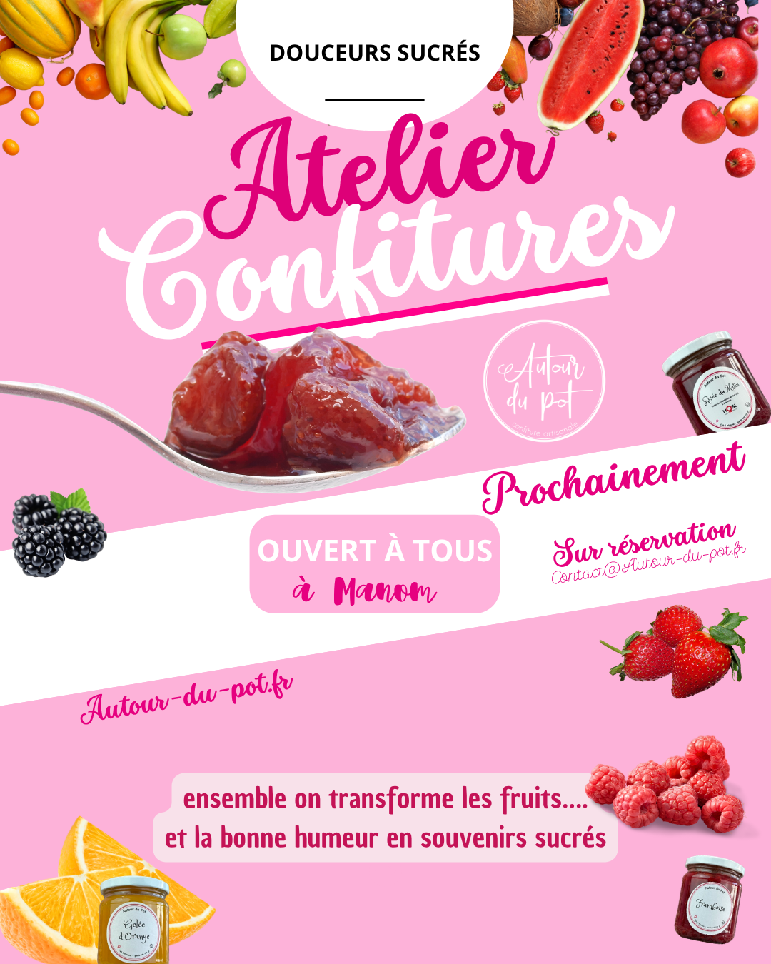 Atelier confitures 2026 - Thionville - Manom - Moselle - Artisan confiturier