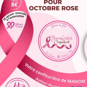 Octobre rose - Framboises coquelicot